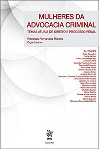 Mulheres Da Advocacia Criminal - 2018 Editora Tirant Do Brasil, Capa Mole Em Português