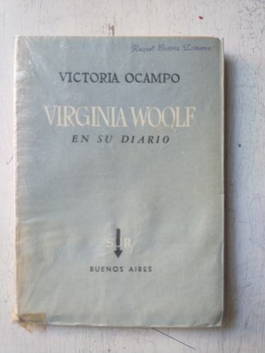 Virginia Woolf En Su Diario Victoria Ocampo