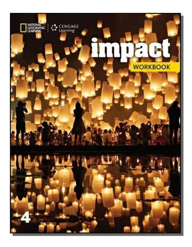 Impact 4 - Workbook - 01ed/16, De Crandall, Kang Shin. Didáticos, Vol. Inglês. Editorial Cengage Learning Didatico, Tapa Mole, Edición Ensino De Língua Estrangeira En Português, 20