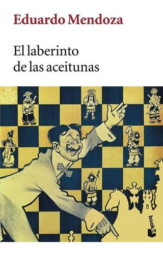 El Laberinto De Las Aceitunas De Eduardo Mendoza - Booket