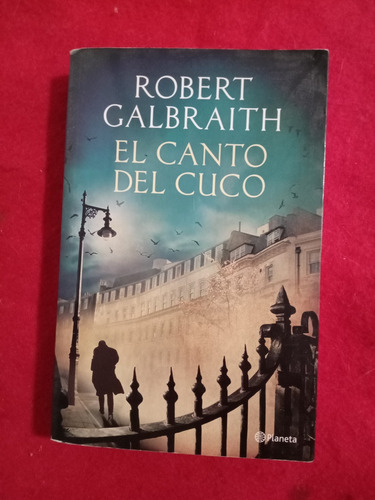 El Canto Del Cuco Galbraith Robert