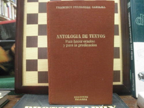 Antologia De Textos-francisco Fernandez Carvajal