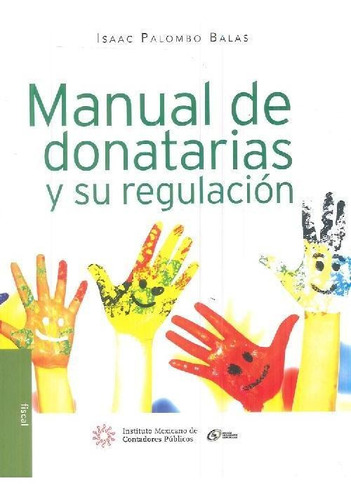 Libro Manual De Donatarias Y Su Regulación De Isaac Palombo