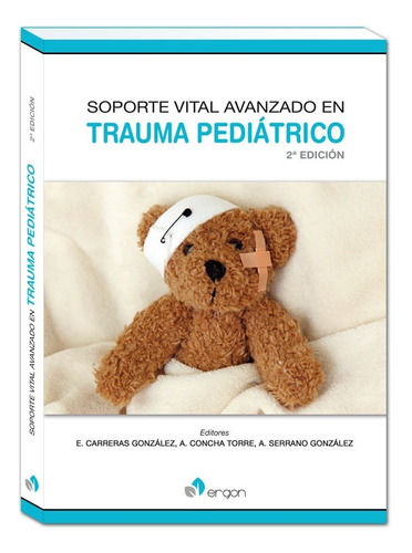 Soporte Vital Avanzado En Trauma Pediátrico (2ª Edición)