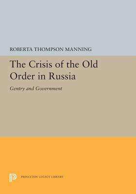 Libro The Crisis Of The Old Order In Russia: Gentry And G...