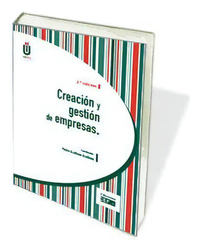 Creación Y Gestión De Empresas: Creación Y Gestión De Empresas, de Pedro Aceituno Aceituno. Serie 8445437230, vol. 1. Editorial ESPANA-SILU, tapa blanda, edición 2018 en español, 2018