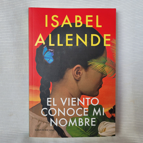 El Viento Conoce Mi Nombre Isabel Allende Edit Sudamericana 