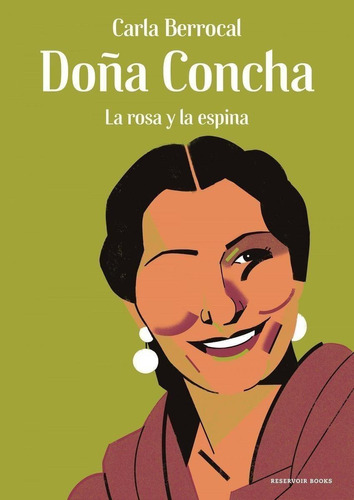 Libro: Doña Concha. Berrocal, Carla. Reservoir Books