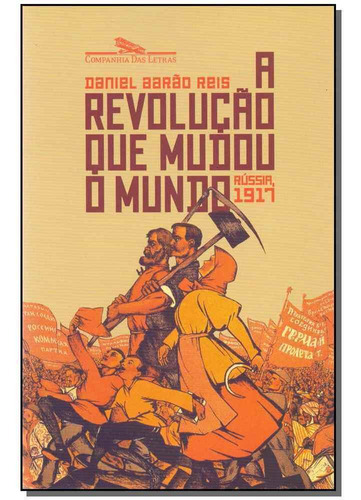 Revolucao Que Mudou O Mundo, A