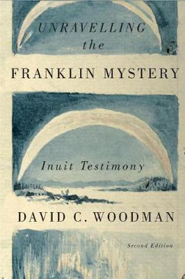 Libro Unravelling The Franklin Mystery - David C. Woodman