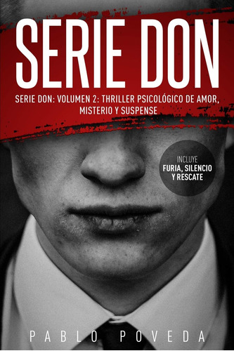Serie Don: Volumen 2: Thriller Psicológico De Amor, Miste...