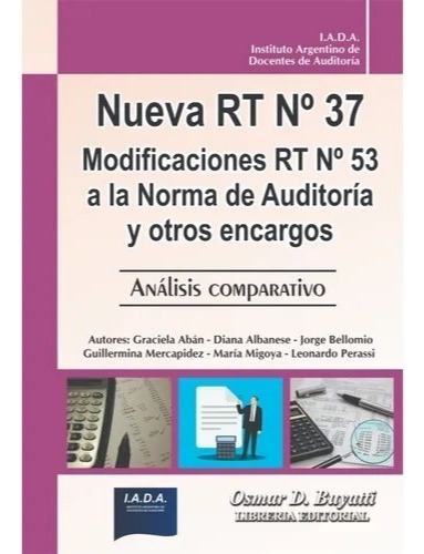 Nueva Rt 37 Modificaciones Rt 53 A La Norma De Auditoria
