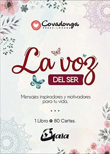 Libro : La Voz Del Ser Mensajes Inspiradores Y Motivadores.