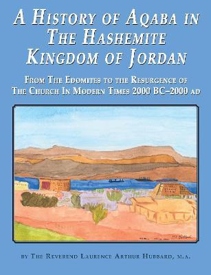 Libro A History Of Aqaba In The Hashemite Kingdom Of Jord...