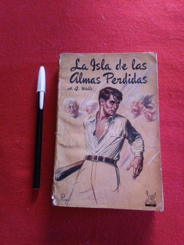 La Isla De Las Almas Perdidas - H. G. Wells - Acme - 1948