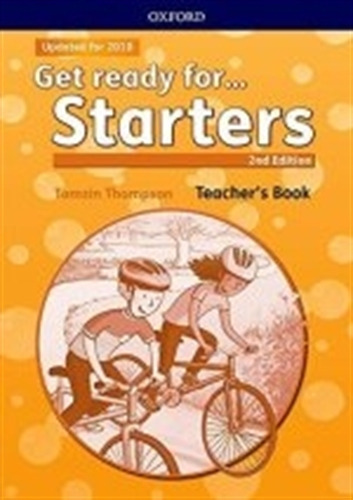 Get Ready For Starters - (2nd.edition) Teacher's Book & Cla