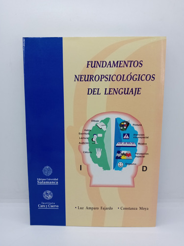 Fundamentos Neuropsicológicos Del Lenguaje - Luis F.