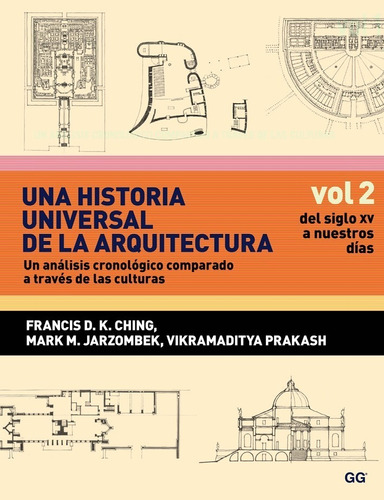 Una Historia Universal De La Arquitectura. Vol 2