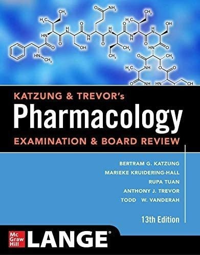 Libro: Katzung & Trevorøs Pharmacology Examination And Boar