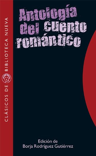 Libro Antologia Del Cuento Romantico - Rodriguez Gutierrez B