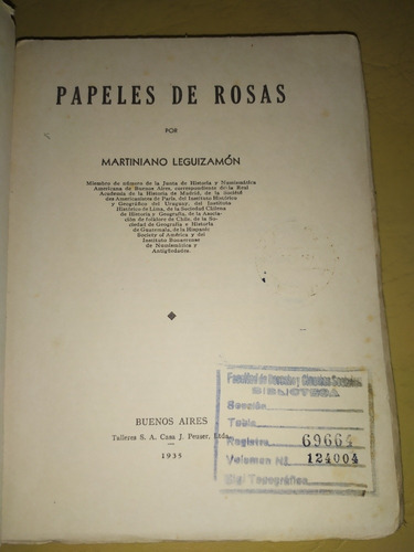 Papeles De Rosas Por Martiniano Leguizamón 1935 (Usado)