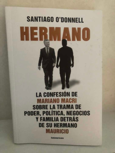 Libro Hermano Santiago Odonnell Es Sudamericana