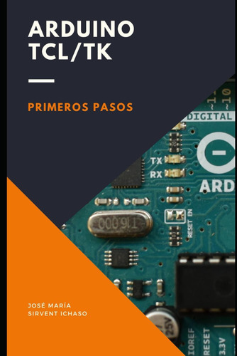 Libro: Arduino Primeros Pasos (spanish Edition)