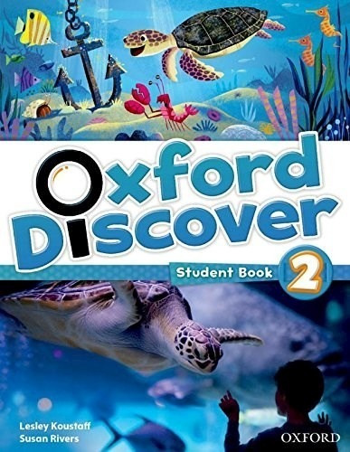 Oxford Discover 2 Student Book - Koustaff / Rivers (papel)