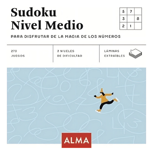 Sudoku Nivel Medio Para Disfrutar De La Magia De Los Números de Anders Producciones Editorial del libro Alma