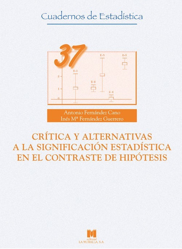 Critica Y Alternativa A La Significacion Estadistica En El C