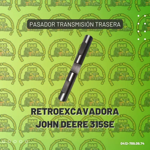 comprar Pasador Transmisión Trasera Retroexcavadora John Deere 315se