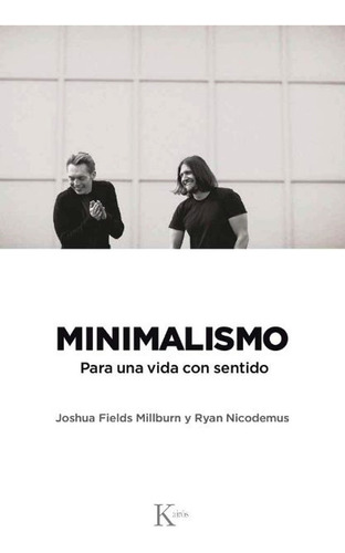 Minimalismo - Joshua Fields Millburn Ryan Nicodemus + Envio