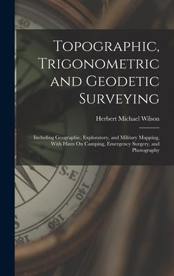 Libro Topographic, Trigonometric And Geodetic Surveying :...