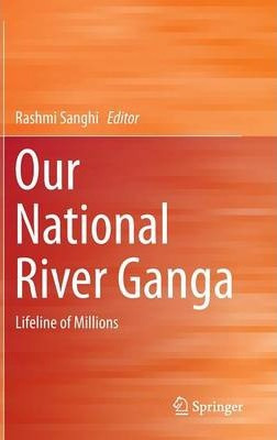 Libro Our National River Ganga - Rashmi Sanghi