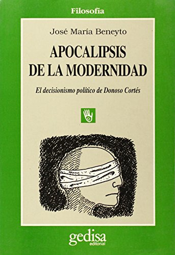 Apocalipsis De La Modernidad, Beneyto, Ed. Gedisa