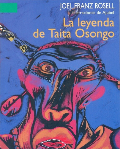 Leyenda De Taita Osongo, La - Rosell-ajubel