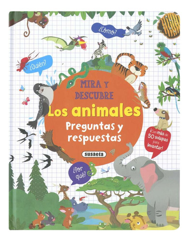 Los Animales. Preguntas Y Respuestas:  Aplica, De Varios Autores. Editorial Susaeta, Tapa Dura En Español
