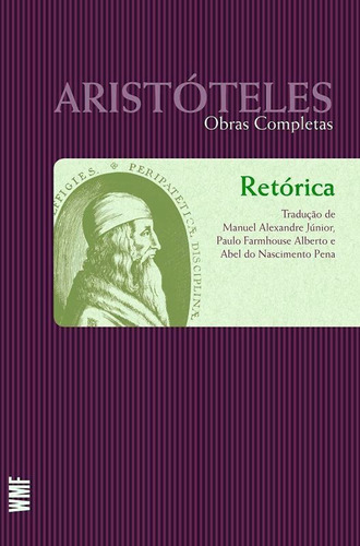 Retórica - Tomo 1 - Vol. 8: Coleção Obras Completas De Aristóteles, De Aristóteles. Editora Wmf Martins Fontes - Pod, Capa Mole, Edição 1ª Edição - 2012 Em Português