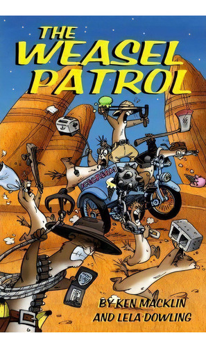 The Weasel Patrol, De Ken Macklin. Editorial About Comics, Tapa Blanda En Inglés