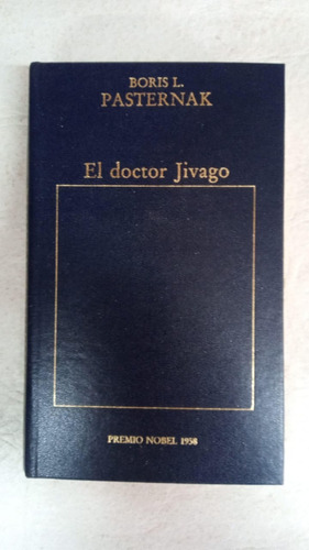 El Doctor Jivago - Boris Pasternak - Hyspamerica