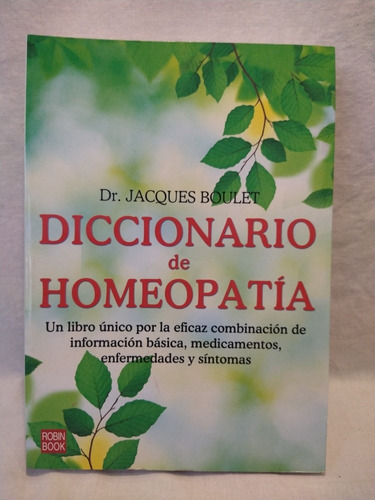 Diccionario De Homeopatía Jacques Boulet Robin Book B 