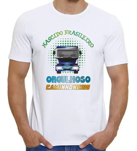Imagem 1 de 6 de Camiseta Para Caminhoneiro - Orgulhoso Caminhoneiro