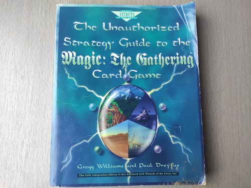 Libro The Unauthorized Strategy Guide To The Magic Gathering