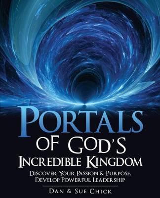 Libro Portals Of God's Incredible Kingdom - Dan Chick