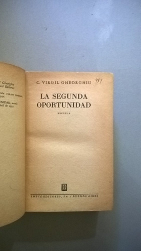 La Segunda Oportunidad - Virgil Gheorghiu