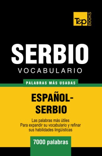 Vocabulario Español-serbio - 7000 Palabras Mas Usadas -spani