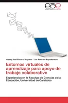 Comprar Libro: Entornos Virtuales De Aprendizaje Para Apoyo De En La
