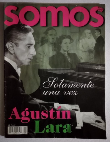 Revista: Somos Uno, Edición Especial # 2 (agustín Lara) 1995