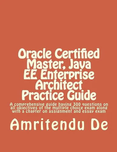 Oracle Certified Master, Java Ee Enterprise Architect Practi | Envío gratis