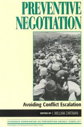 Preventive Negotiation, De I. William Zartman. Editorial Rowman Littlefield, Tapa Blanda En Inglés